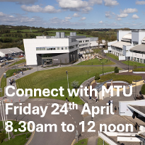 Connect with MTU - Information Talk 2 - An Cuan Building, MTU North Campus, Tralee, Co.Kerry