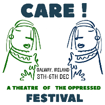 Care: A Theatre of the Oppressed Festival - ILAS Building, University of Galway, Ireland